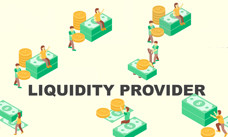 Liquidity Provider Nhà cung cấp thanh khoản trong DeFi tài chính phi tập trung